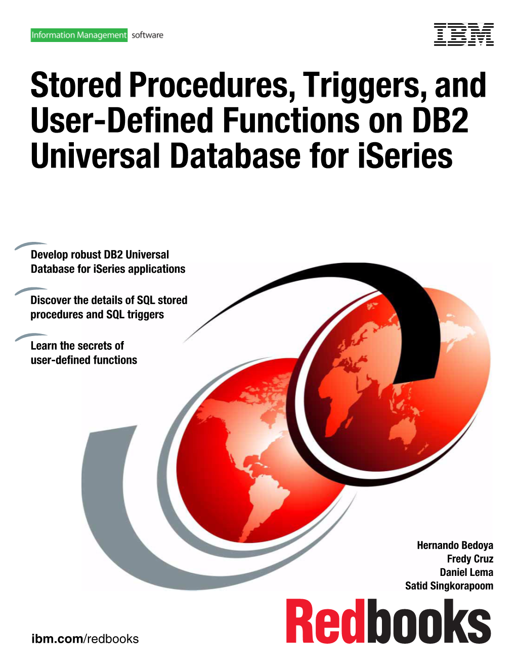 Stored Procedures, Triggers, and User-Defined Functions on DB2 Universal Database for Iseries