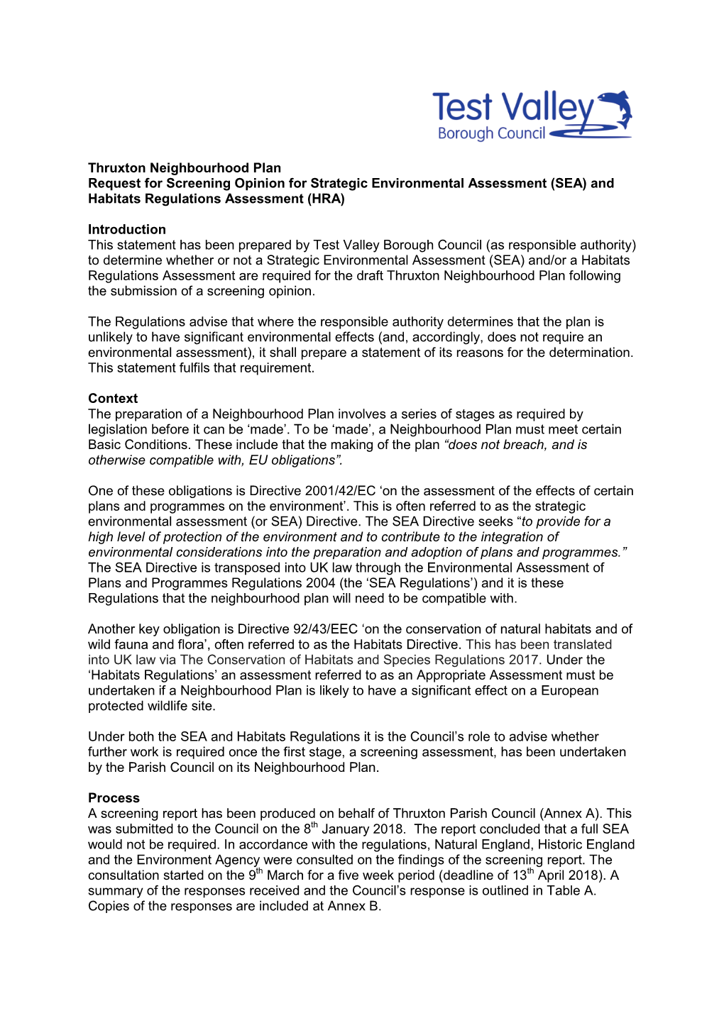 Thruxton Neighbourhood Plan Request for Screening Opinion for Strategic Environmental Assessment (SEA) and Habitats Regulations Assessment (HRA)