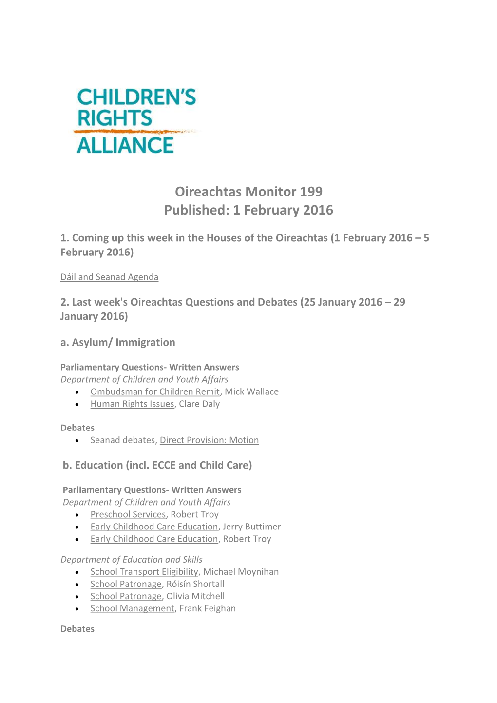 Oireachtas Monitor 199 Published: 1 February 2016