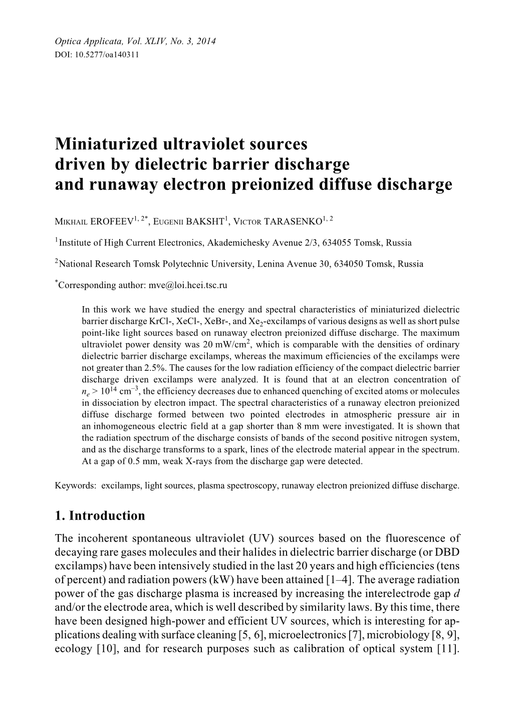 Miniaturized Ultraviolet Sources Driven by Dielectric Barrier Discharge and Runaway Electron Preionized Diffuse Discharge