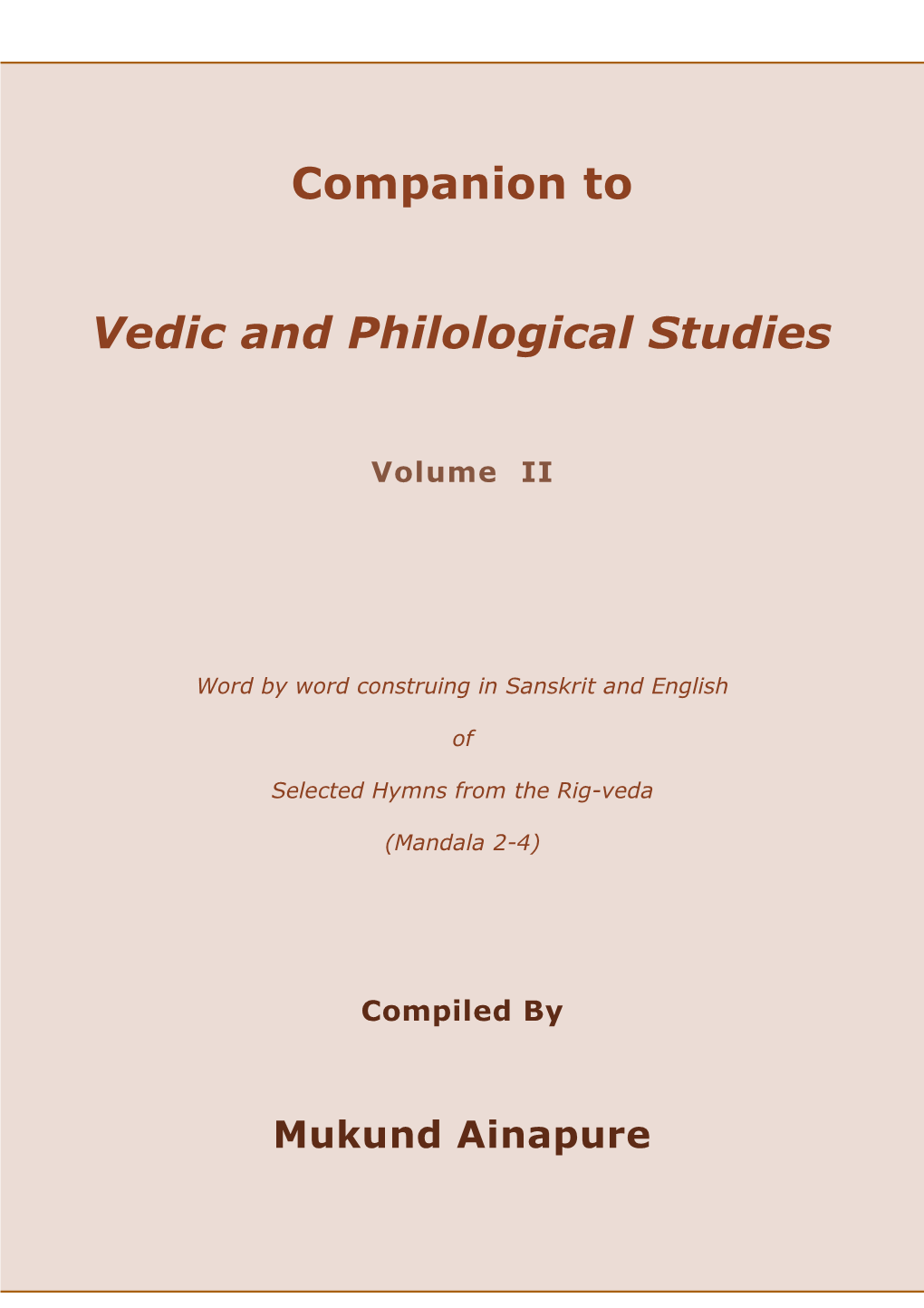 Companion to Vedic and Philological Studies