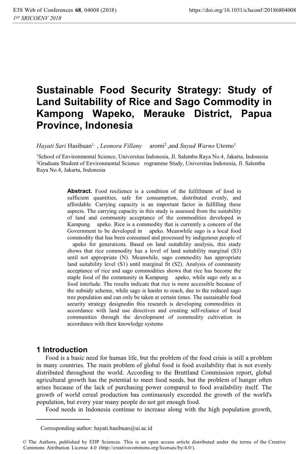 Study of Land Suitability of Rice and Sago Commodity in Kampong Wapeko, Merauke District, Papua Province, Indonesia