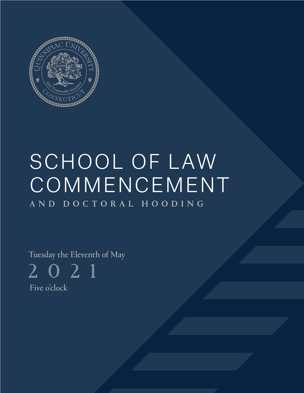 2021 School of Law Commencement Program, Quinnipiac University