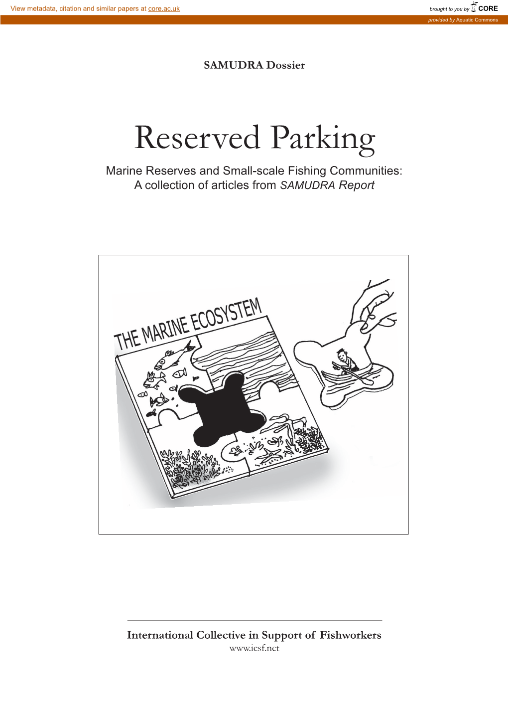 Reserved Parking Marine Reserves and Small-Scale Fishing Communities: a Collection of Articles from SAMUDRA Report