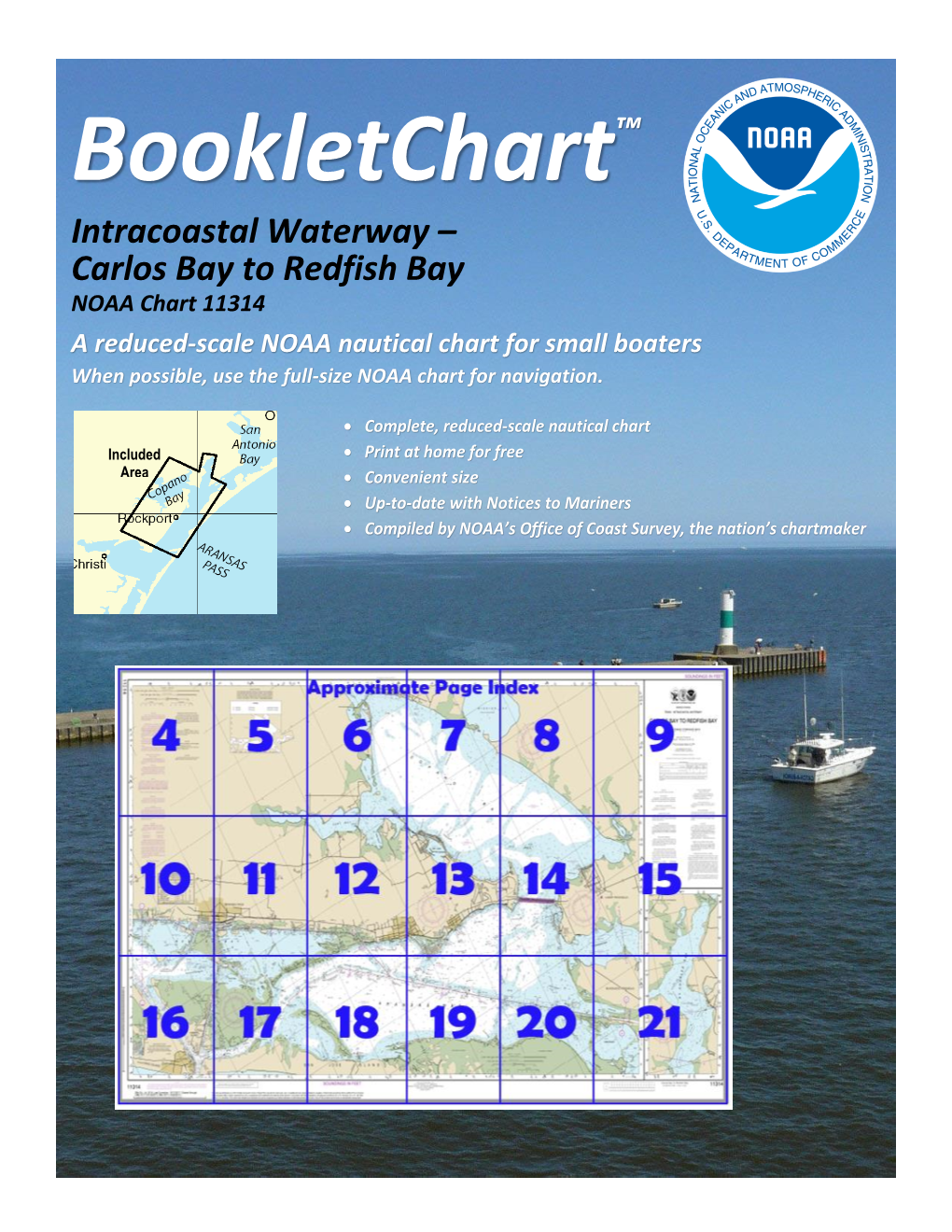 Bookletchart™ Intracoastal Waterway – Carlos Bay to Redfish Bay NOAA Chart 11314