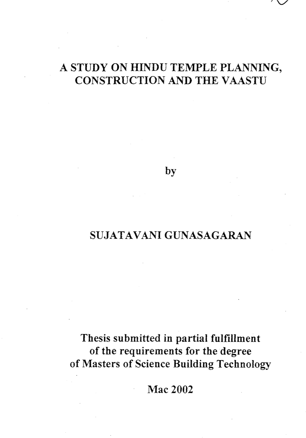 A Study on Hindu Temple Planning, Construction and the V Aastu