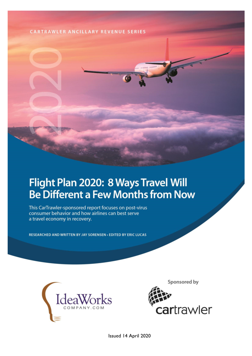 Flight Plan 2020: 8 Ways Travel Will Be Different a Few Months from Now