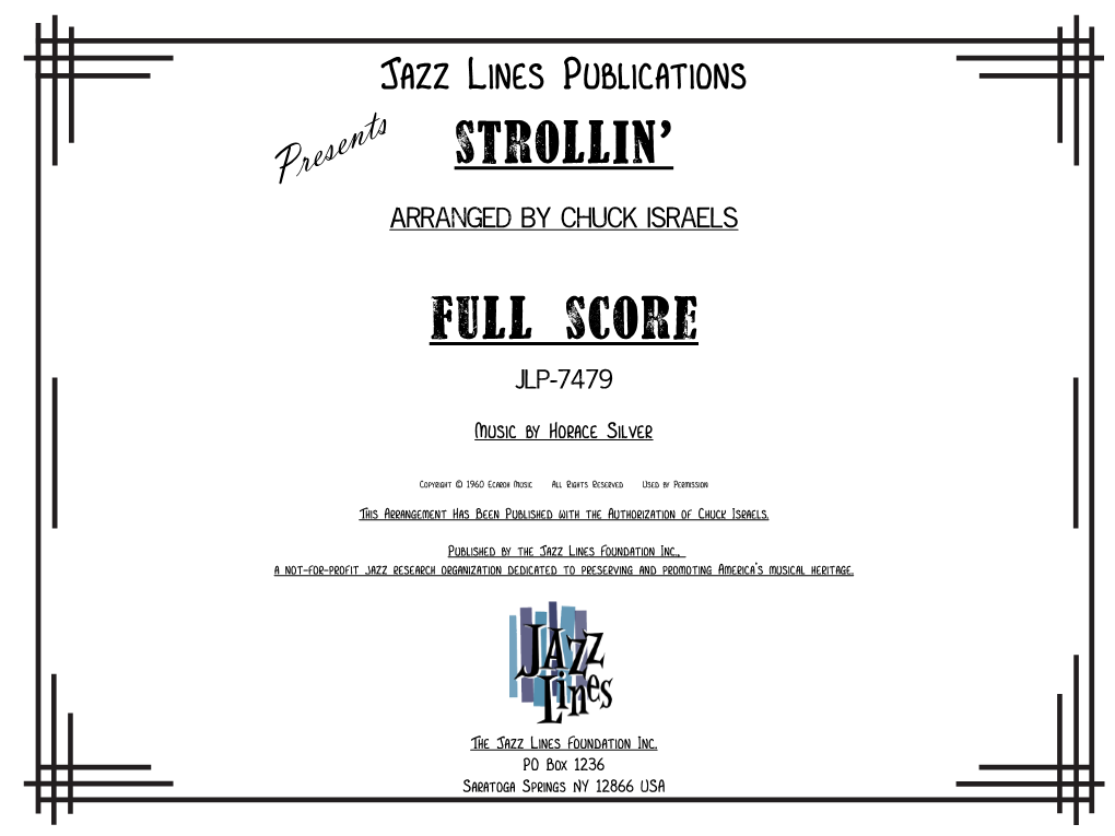 Strollin’ Presents Arranged by Chuck Israels Full Score