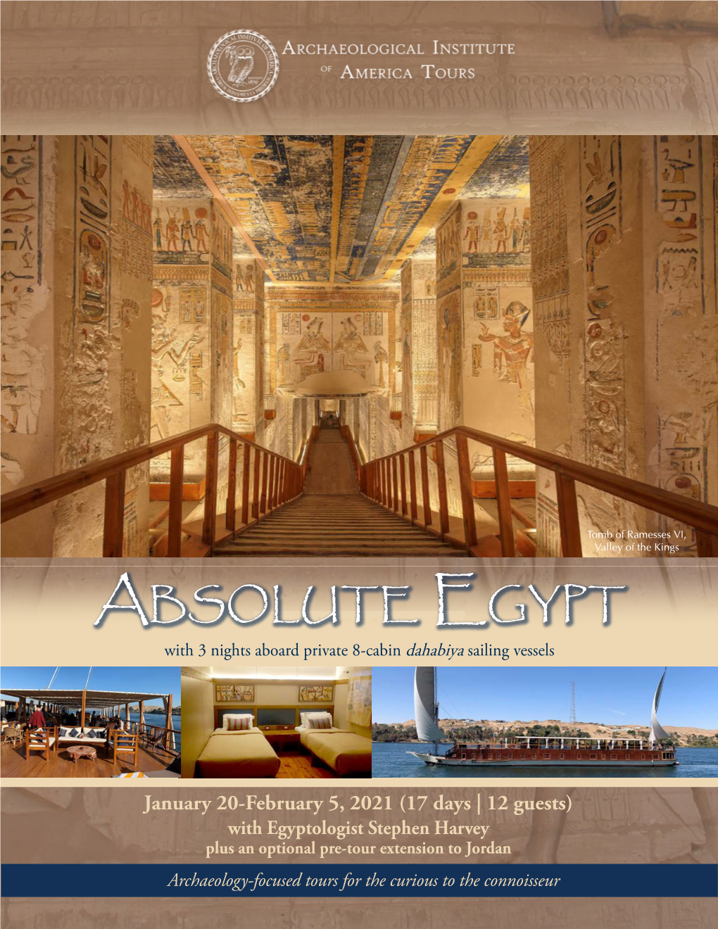 Absolute Egypt Itinerary Is Carefully Crafted to Provide the Discerning Traveler with the Finest Egypt Tour Available