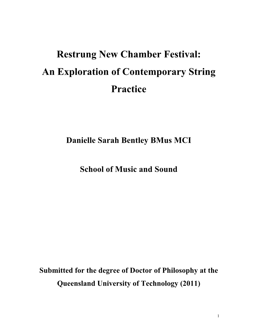 Restrung New Chamber Festival: an Exploration of Contemporary String Practice