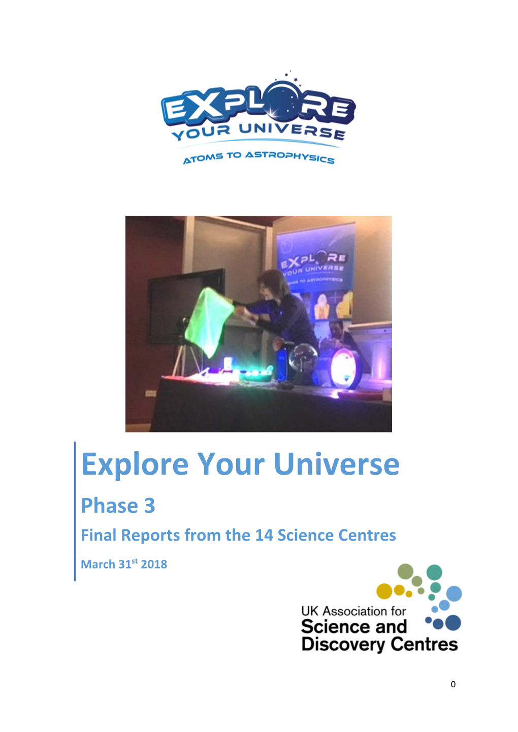 Download the Explore Your Universe Collated Science Centre Reports