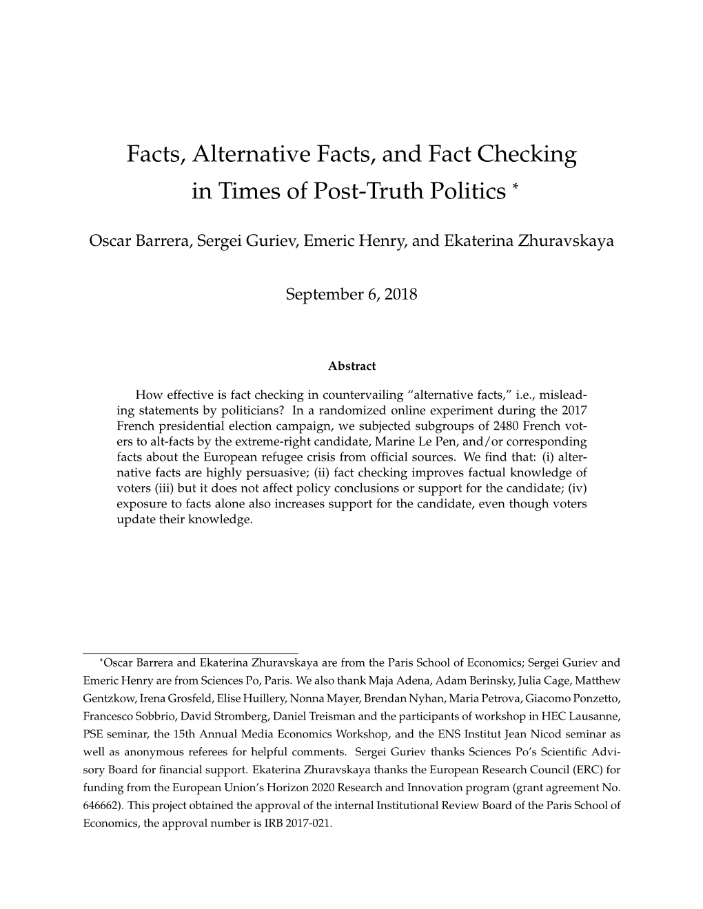 Facts, Alternative Facts, and Fact Checking in Times of Post-Truth Politics *