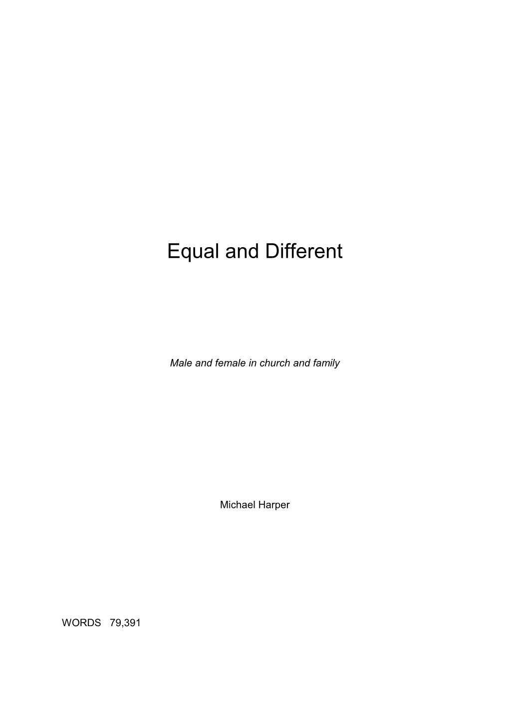 Equal and Different