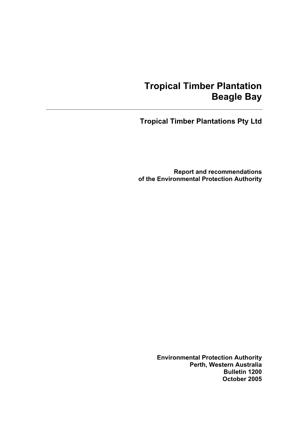 Tropical Timber Plantation Beagle Bay