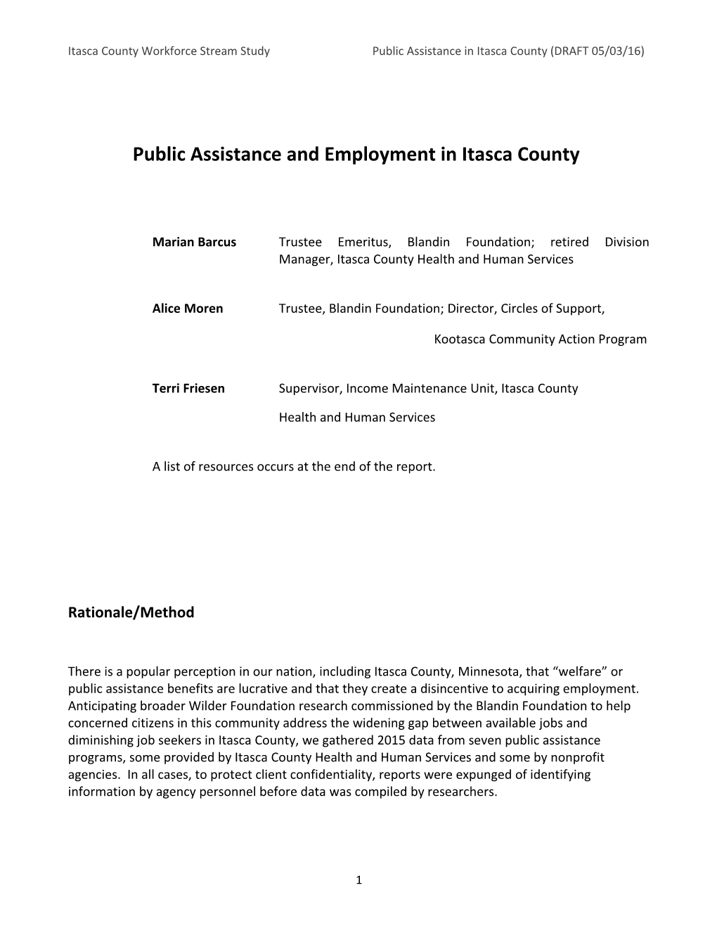 Itasca County Workforce Stream Study Public Assistance in Itasca County (DRAFT 05/03/16)