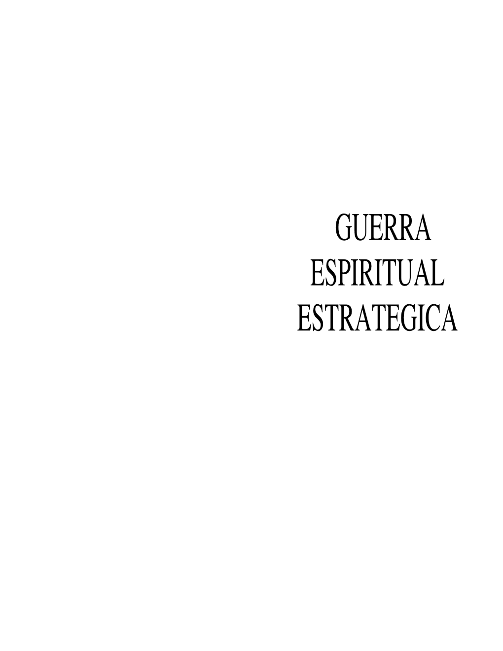 Guerra Espiritual Estrategica