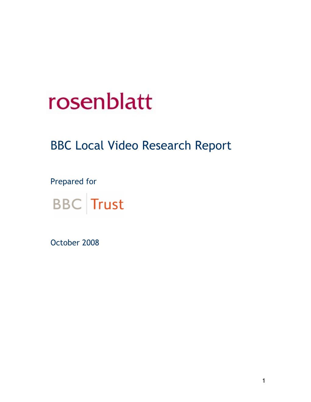 BBC Trust’S Overall Assessment of the Application from BBC Management on Local Video