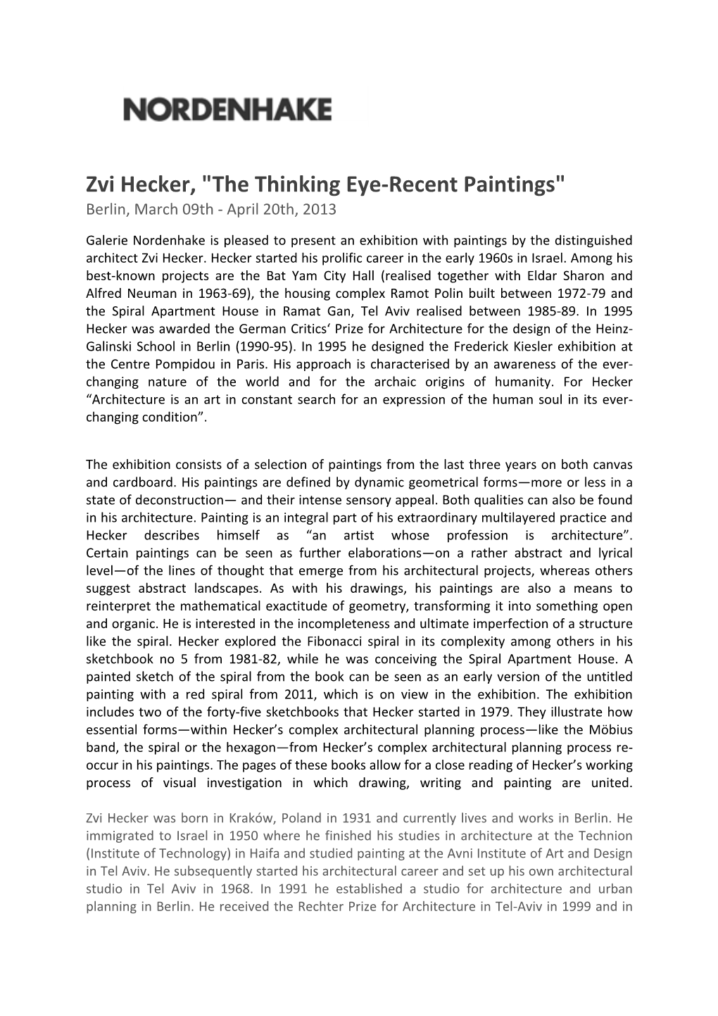 Zvi Hecker, "The Thinking Eye-Recent Paintings" Berlin, March 09Th - April 20Th, 2013