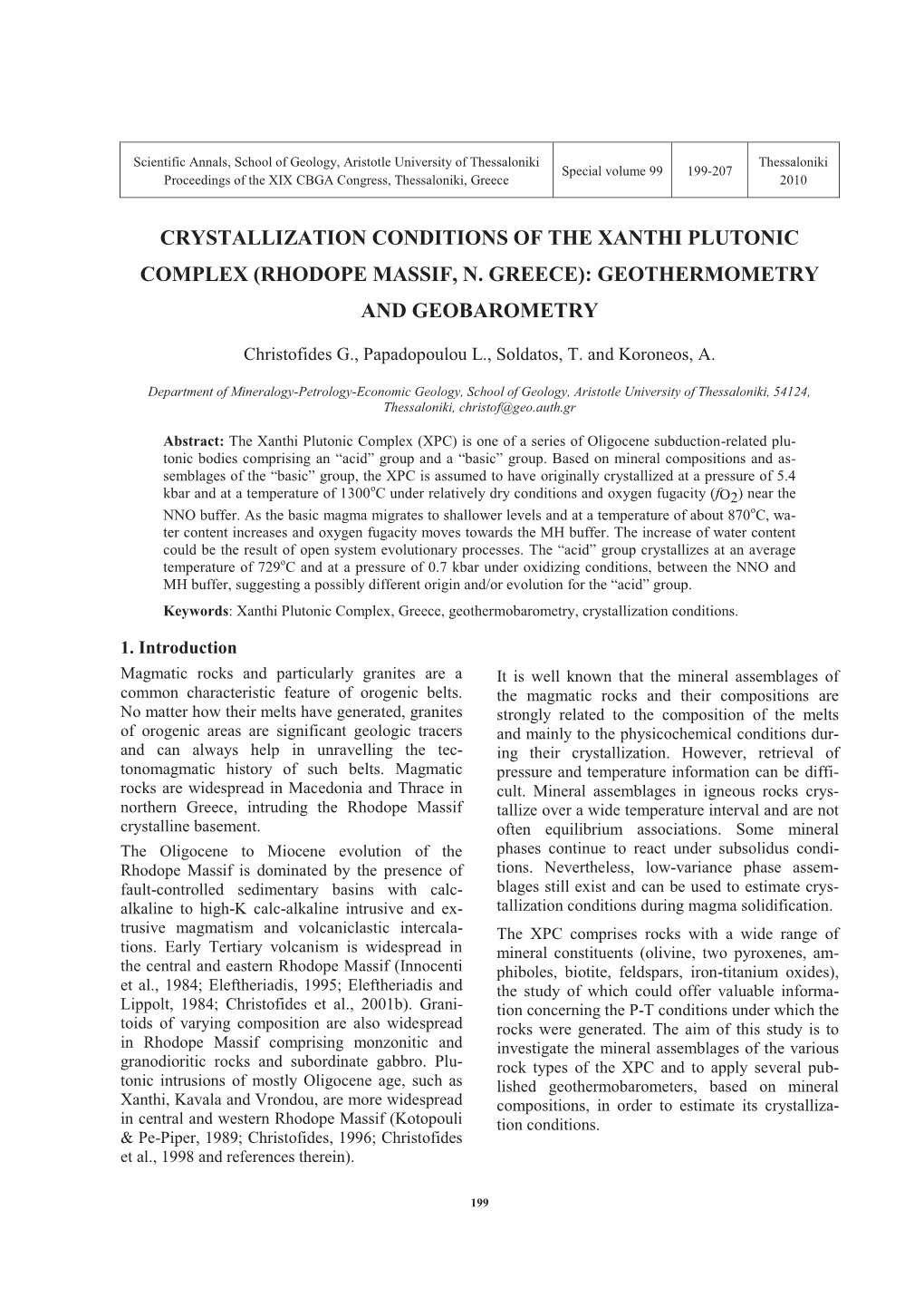 Crystallization Conditions of the Xanthi Plutonic Complex (Rhodope Massif, N