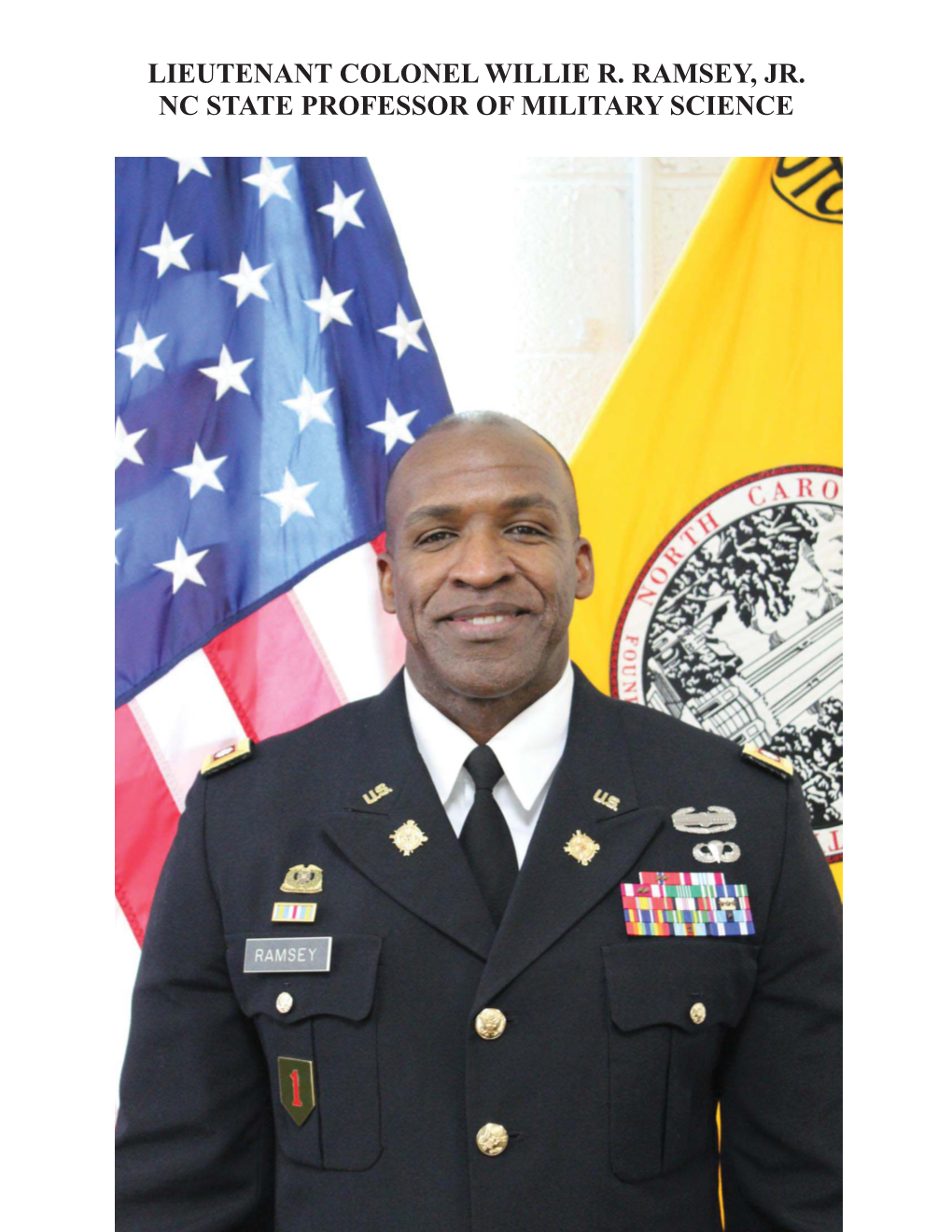 Lieutenant Colonel Willie R. Ramsey, Jr. Nc State Professor of Military Science