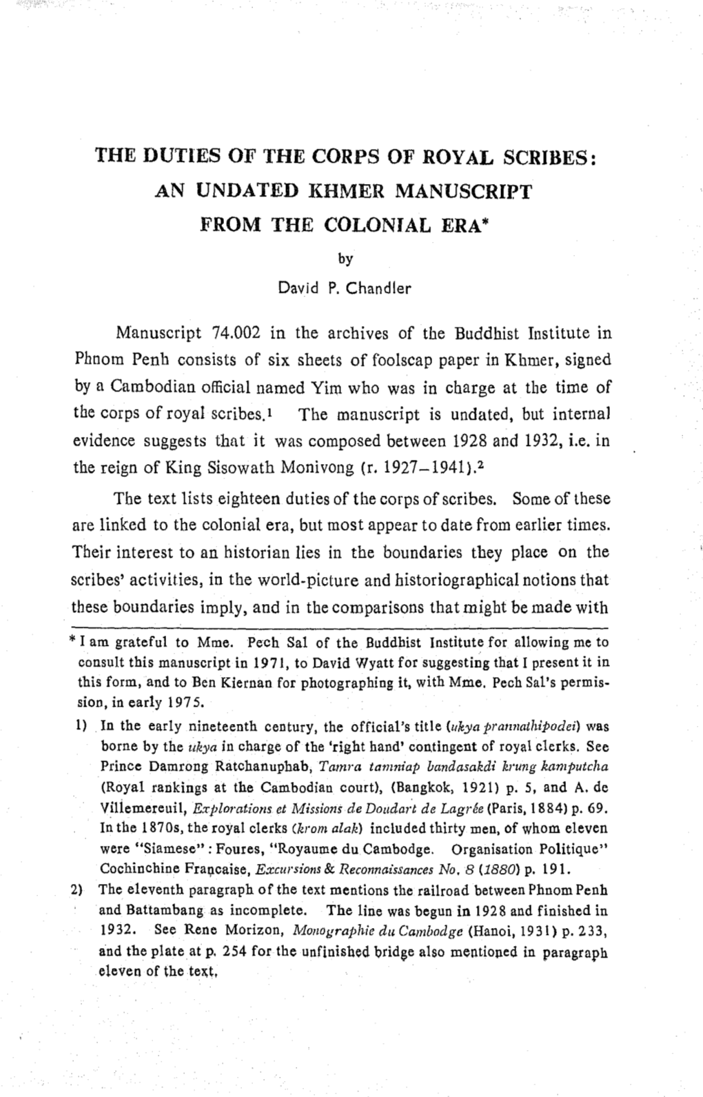 THE DUTIES of the CORPS of ROYAL SCRIBES: an UNDATED KHMER MANUSCRIPT from the COLONIAL ERA* by David P