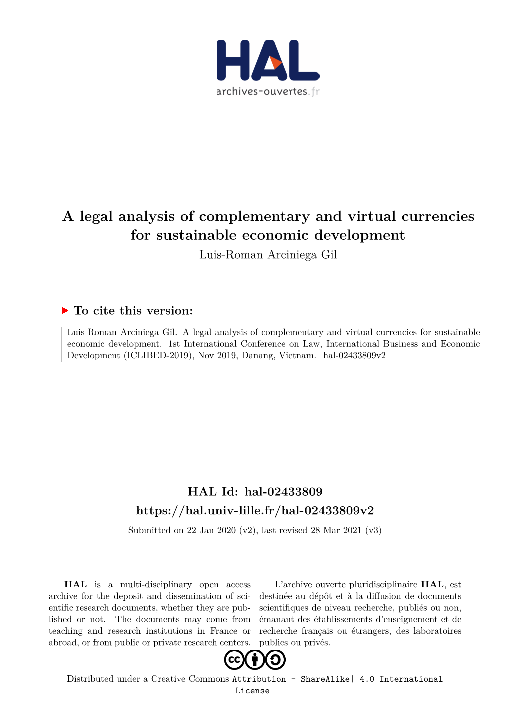 A Legal Analysis of Complementary and Virtual Currencies for Sustainable Economic Development Luis-Roman Arciniega Gil