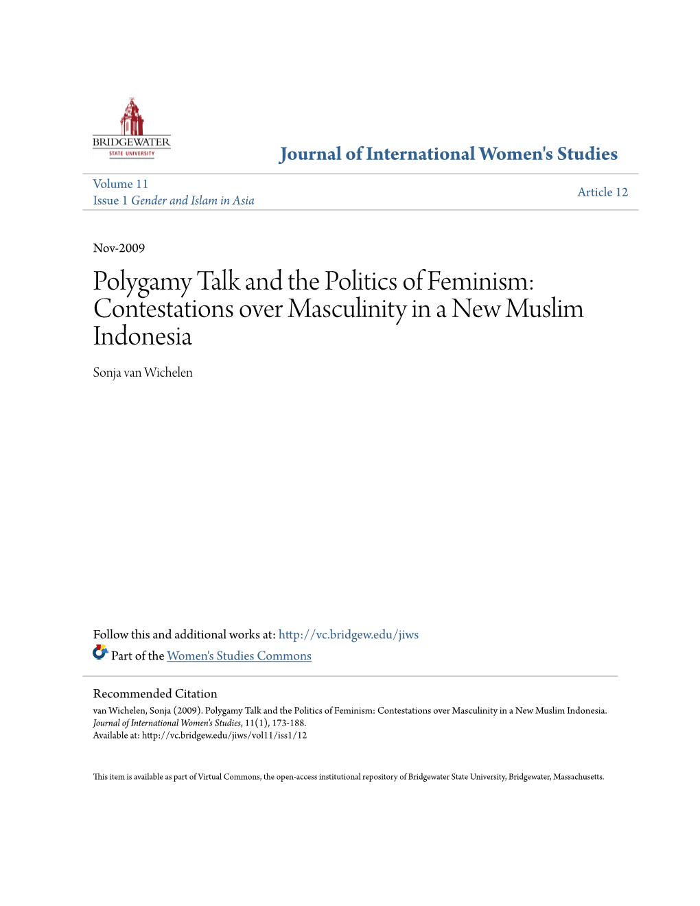 Polygamy Talk and the Politics of Feminism: Contestations Over Masculinity in a New Muslim Indonesia Sonja Van Wichelen