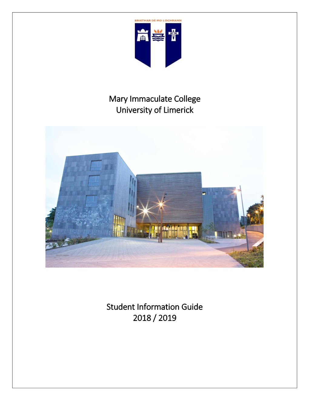 Mary Immaculate College University of Limerick