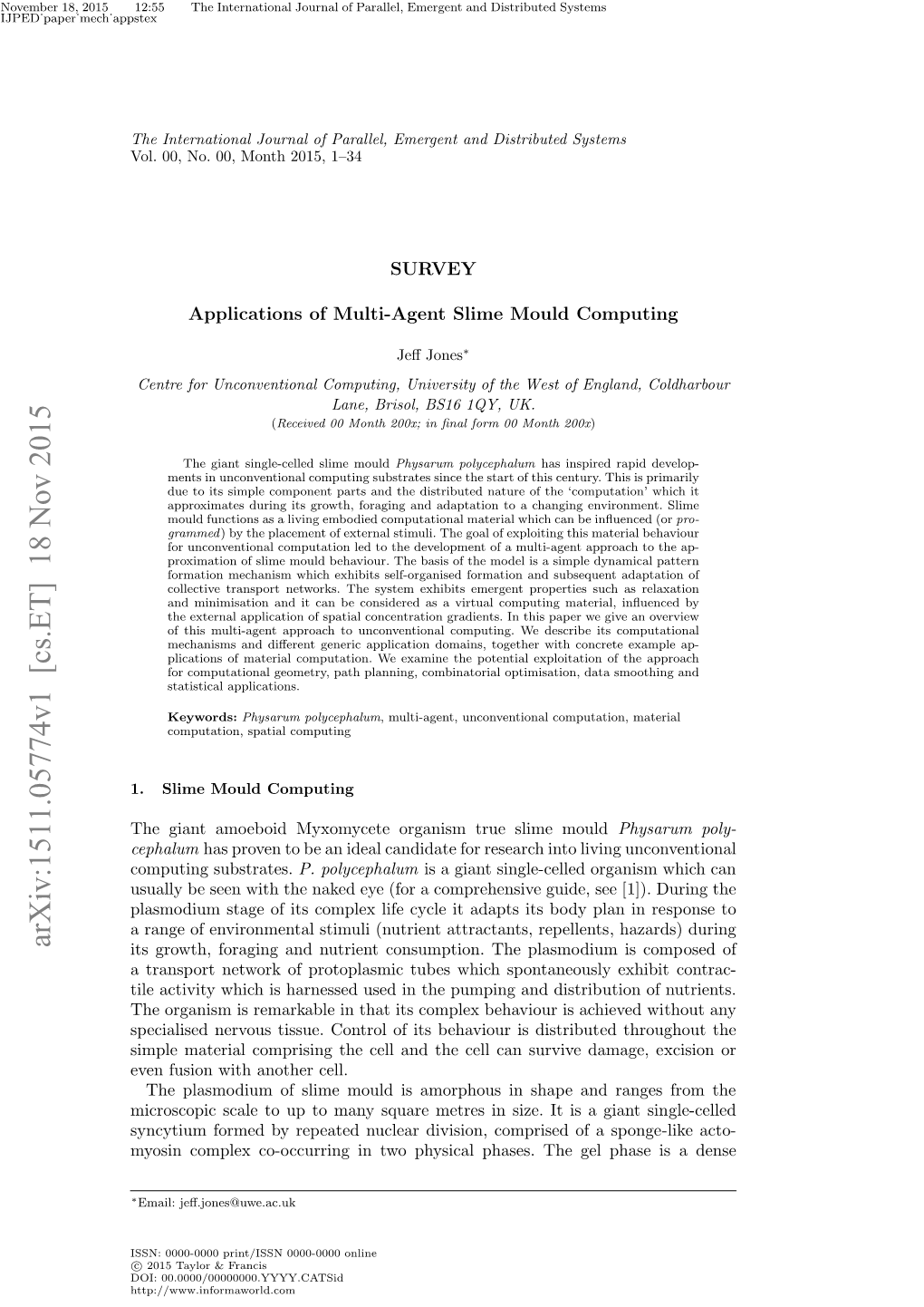 Applications of Multi-Agent Slime Mould Computing Author=Jeff Jones