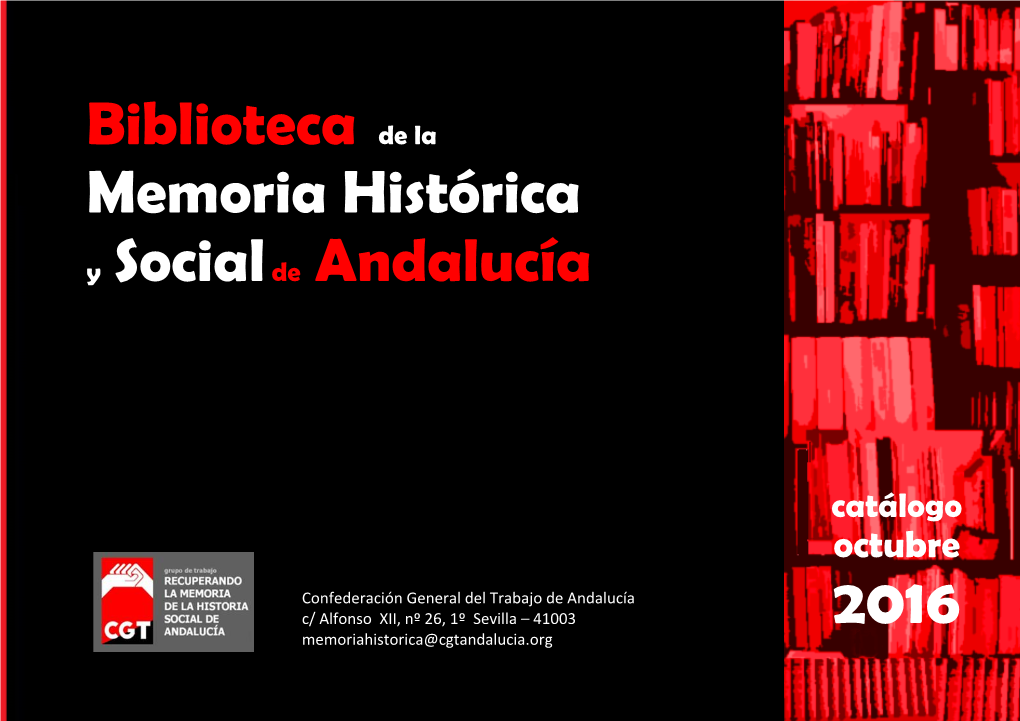 Biblioteca De La Memoria Histórica Y Social De Andalucía