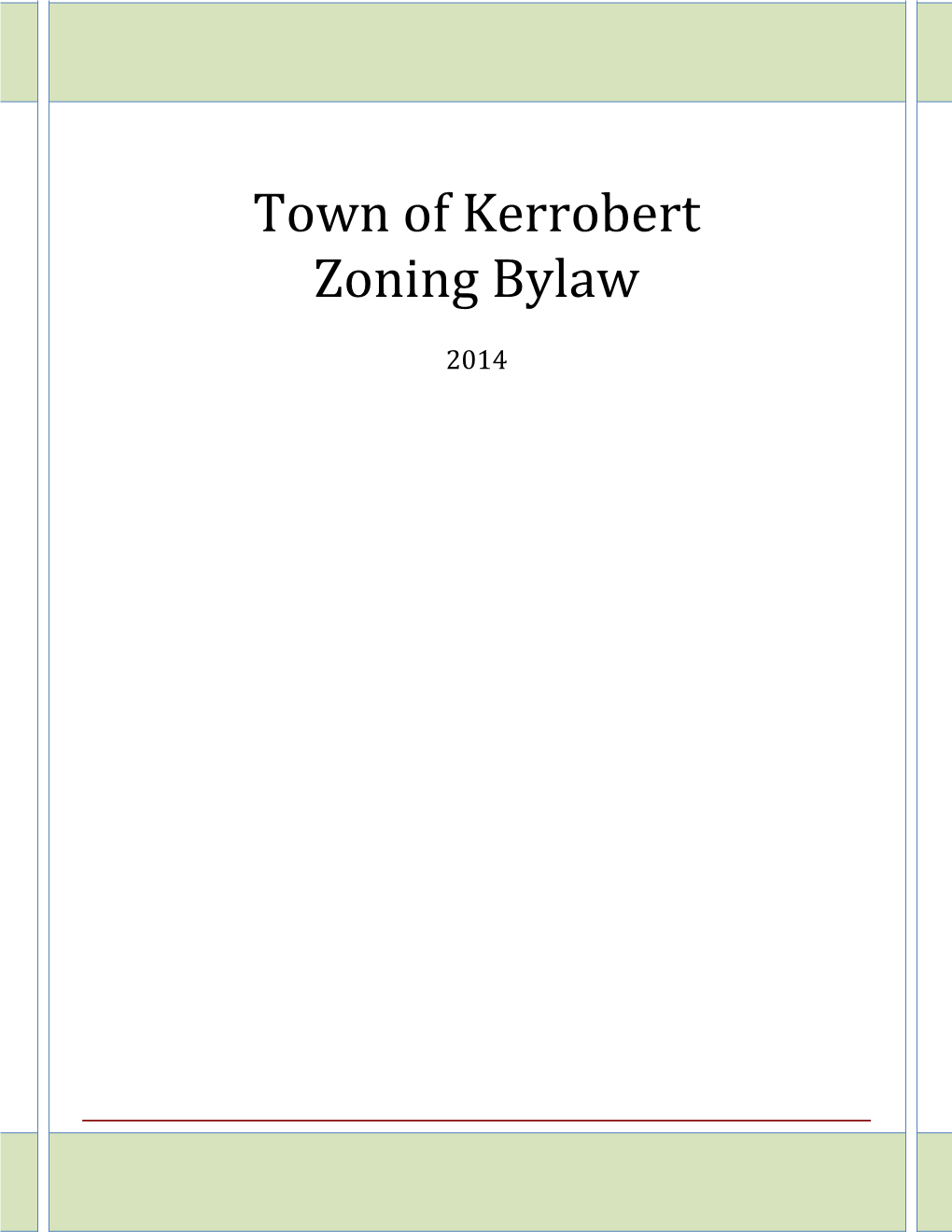 Town of Kerrobert Zoning Bylaw