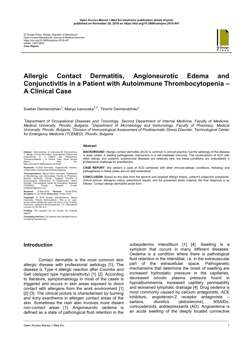 Allergic Contact Dermatitis, Angioneurotic Edema and Conjunctivitis in a Patient with Autoimmune Thrombocytopenia – a Clinical Case