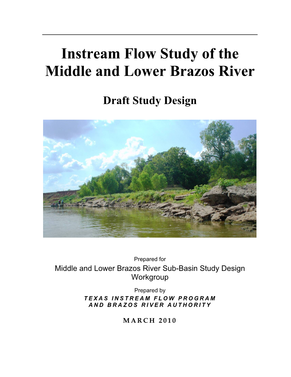 Instream Flow Study of the Middle and Lower Brazos River