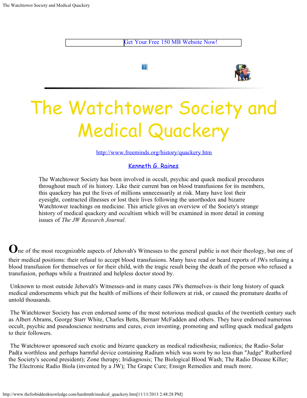 The Watchtower Society and Medical Quackery