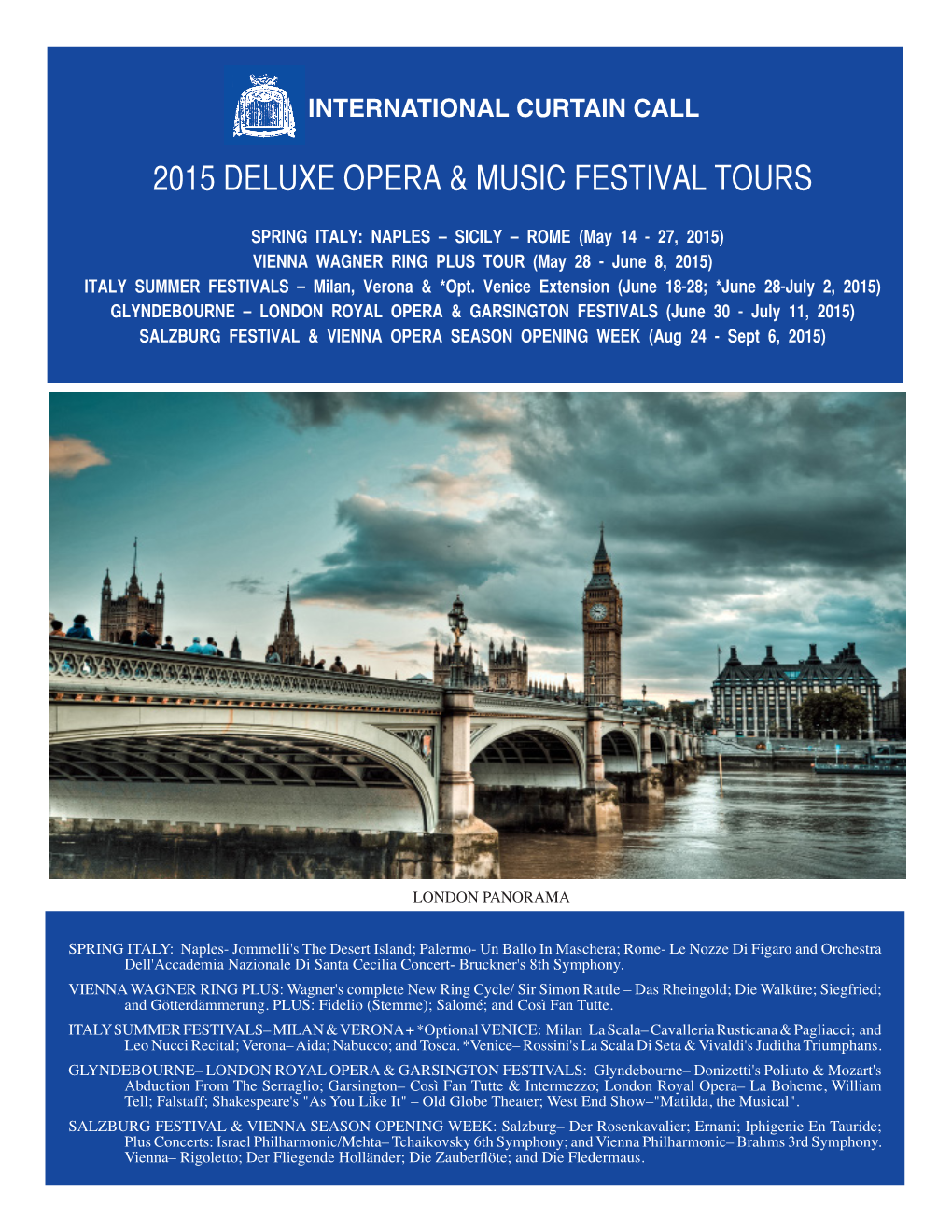2015 Deluxe Opera & Music Festival Tours