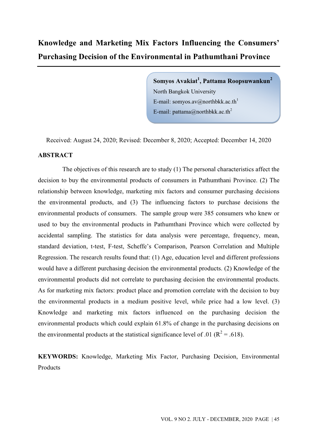 Knowledge and Marketing Mix Factors Influencing the Consumers’ Purchasing Decision of the Environmental in Pathumthani Province