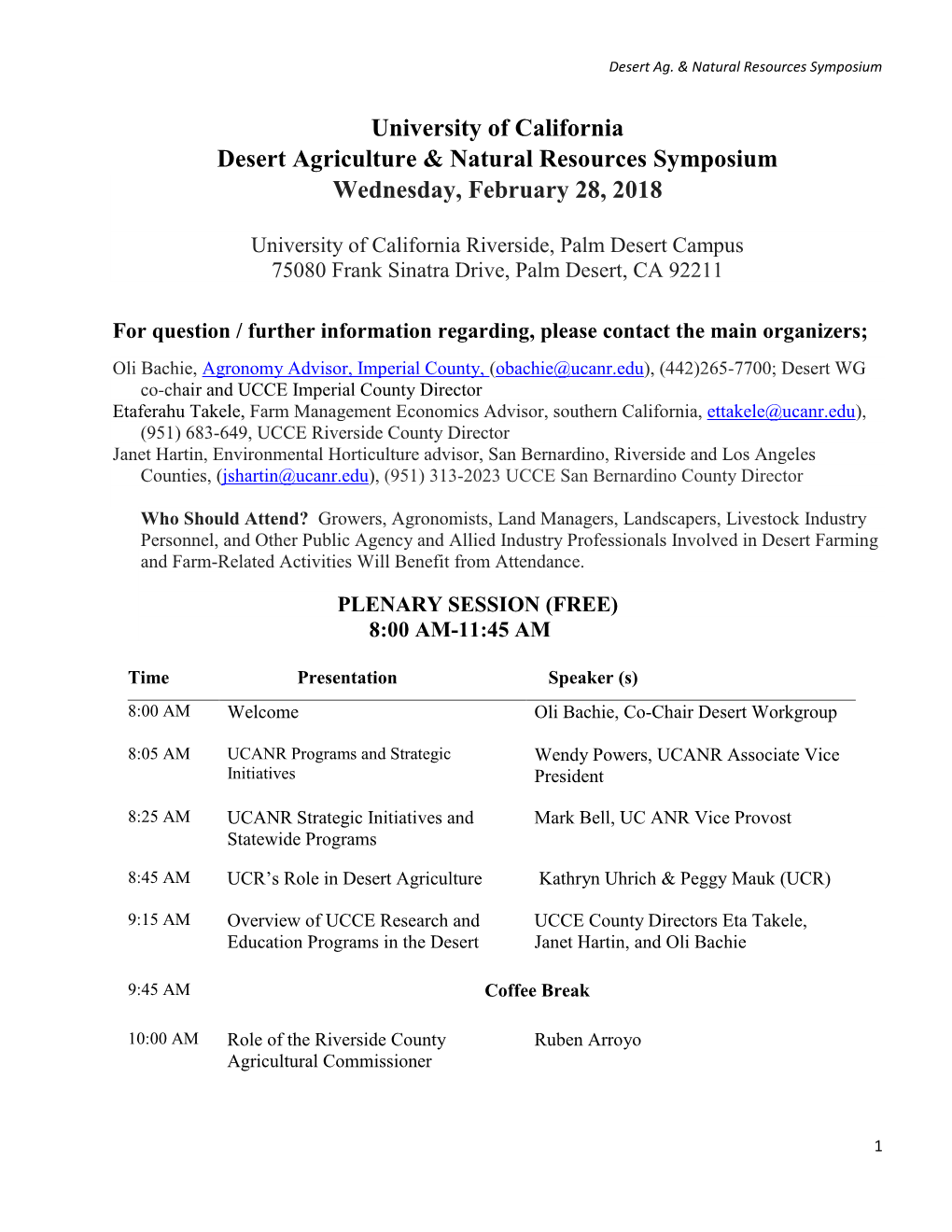 University of California Desert Agriculture & Natural Resources Symposium Wednesday, February 28, 2018