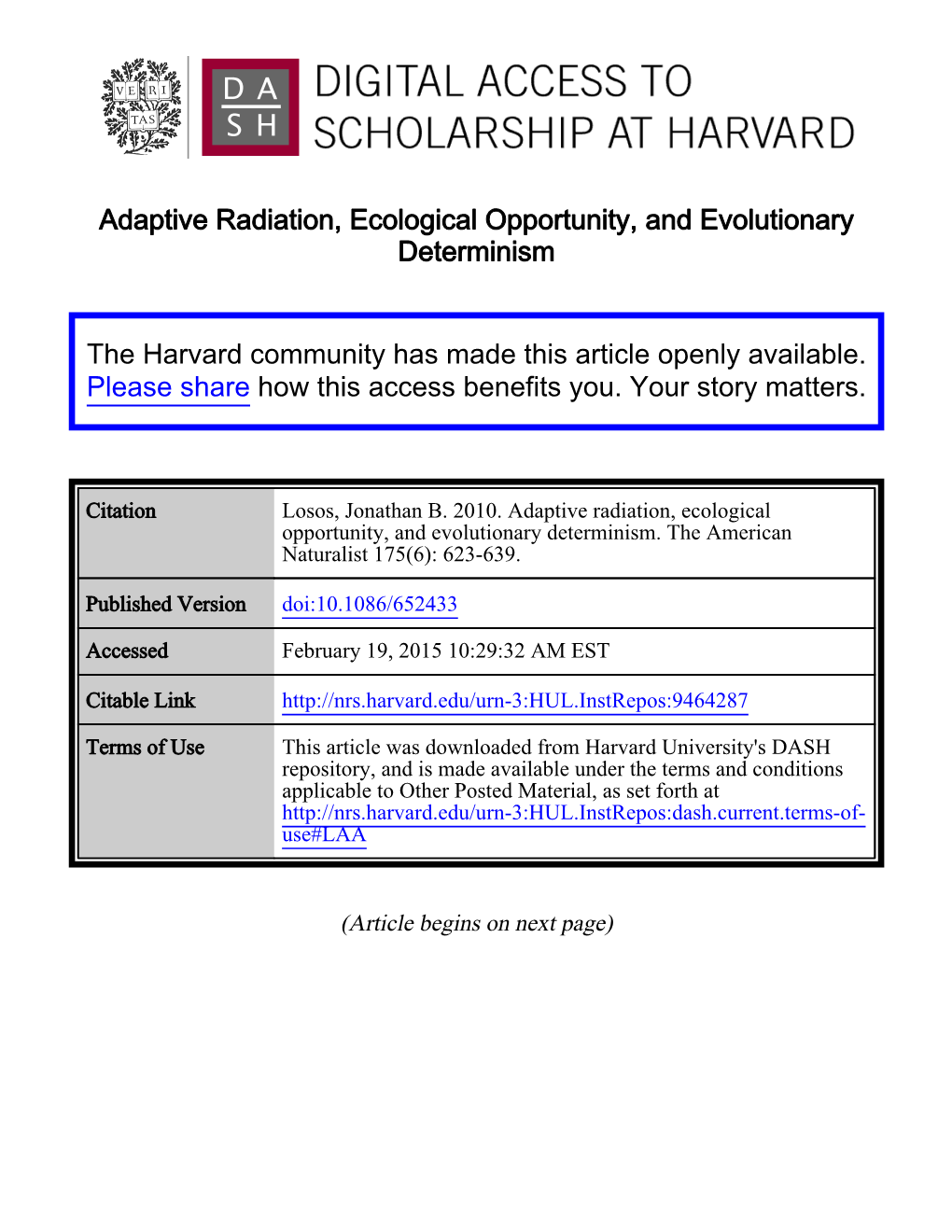 Adaptive Radiation, Ecological Opportunity, and Evolutionary Determinism