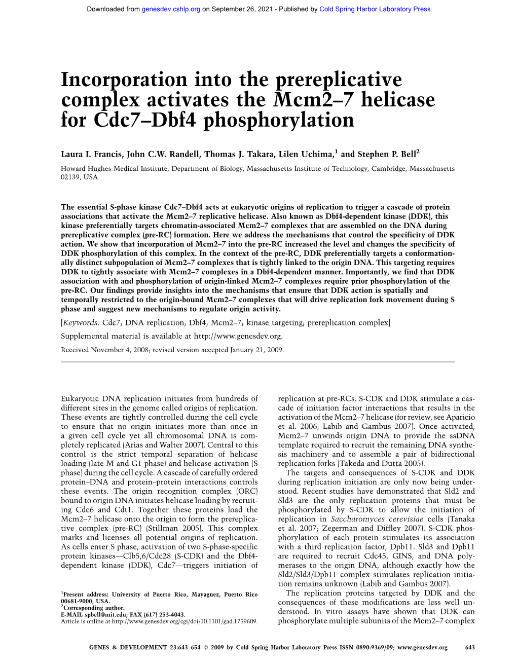 Incorporation Into the Prereplicative Complex Activates the Mcm2–7 Helicase for Cdc7–Dbf4 Phosphorylation