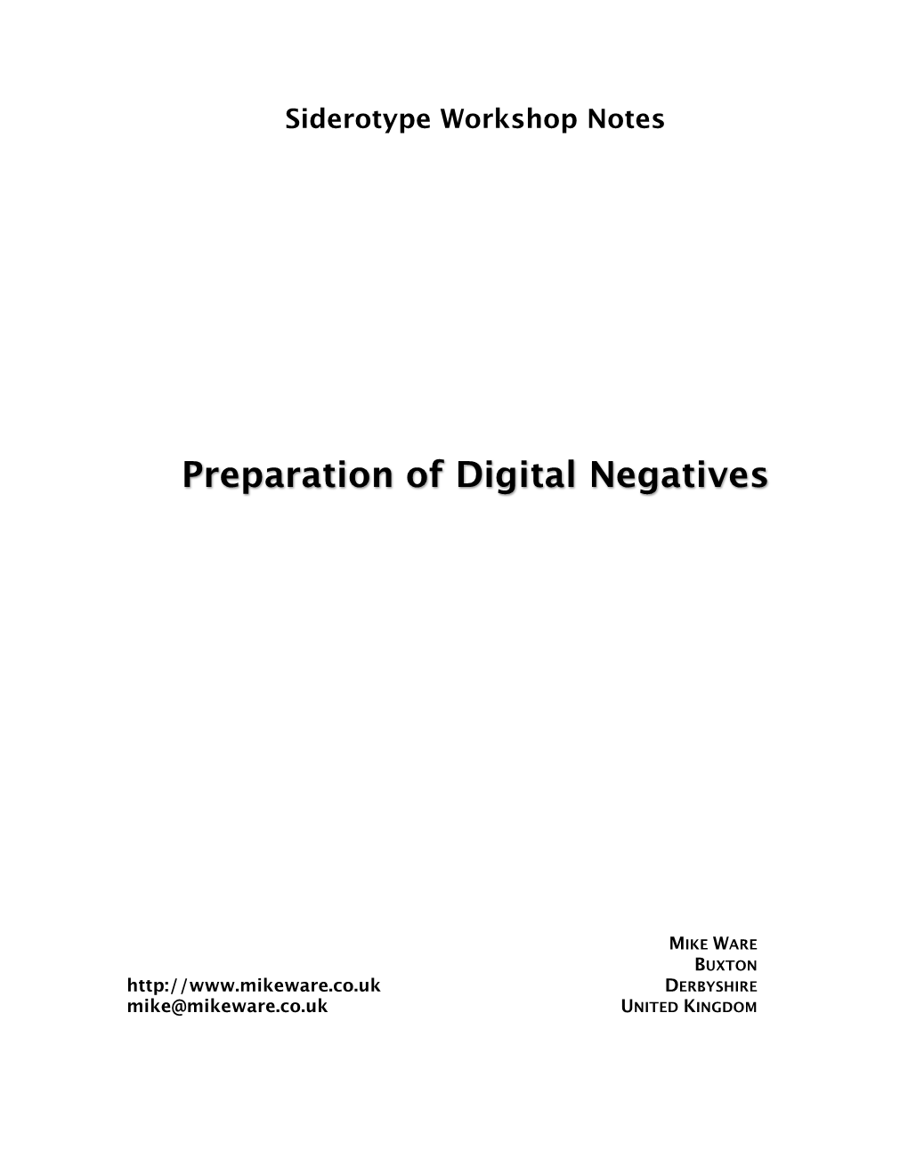 Preparation of Digital Negatives