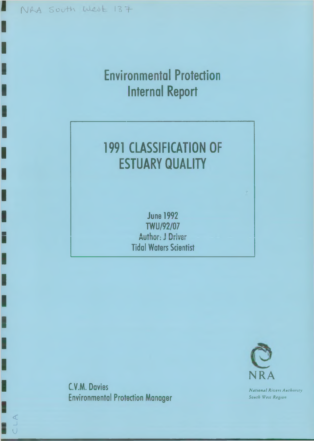 Environmental Protection Internal Report 1991 CLASSIFICATION