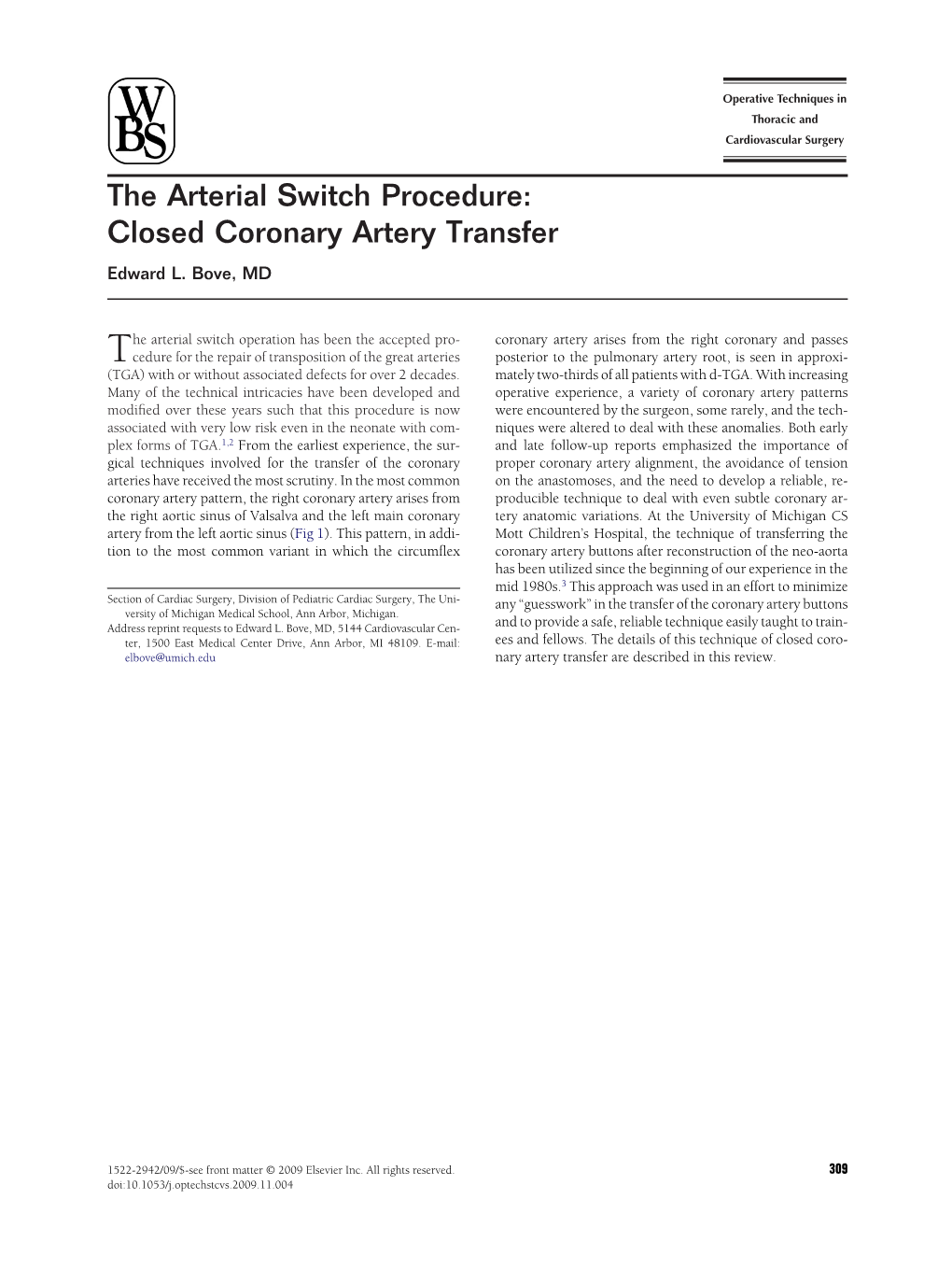 The Arterial Switch Procedure: Closed Coronary Artery Transfer Edward L