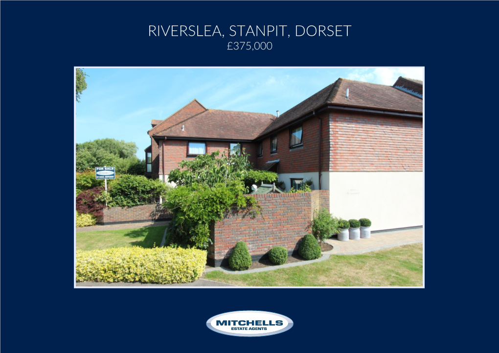 Riverslea, Stanpit, Dorset £375,000