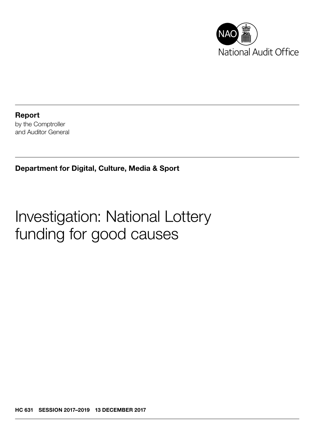 Investigation National Lottery Funding for Goood Causes