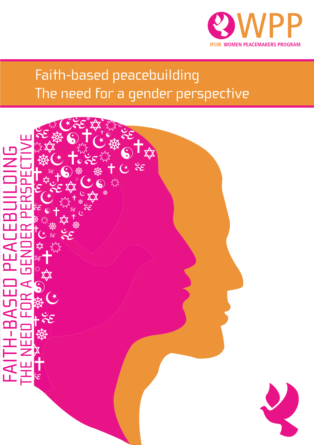 Faith-Based Peacebuilding the Need for a Gender