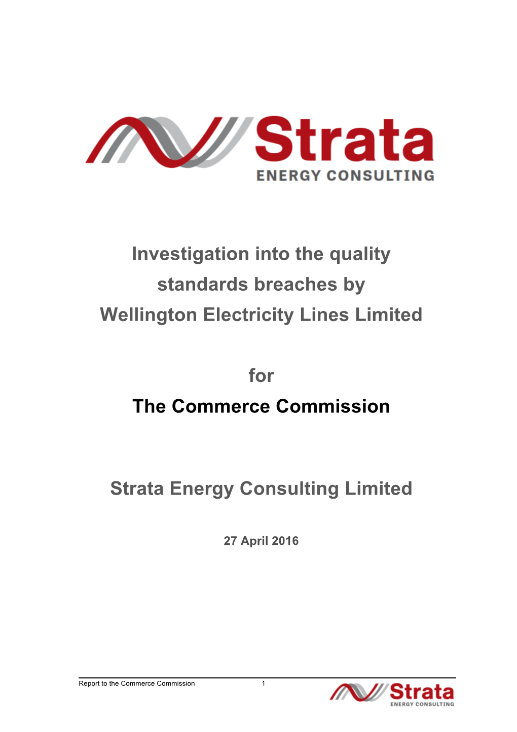 Investigation Into the Quality Standards Breaches by Wellington Electricity Lines Limited