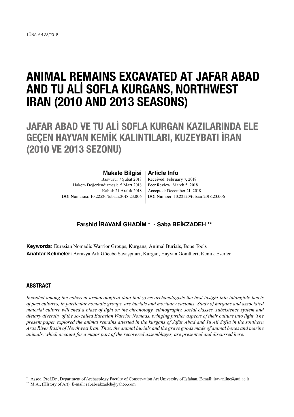 Animal Remains Excavated at Jafar Abad and Tu Ali Sofla Kurgans, Northwest Iran (2010 and 2013 Seasons)