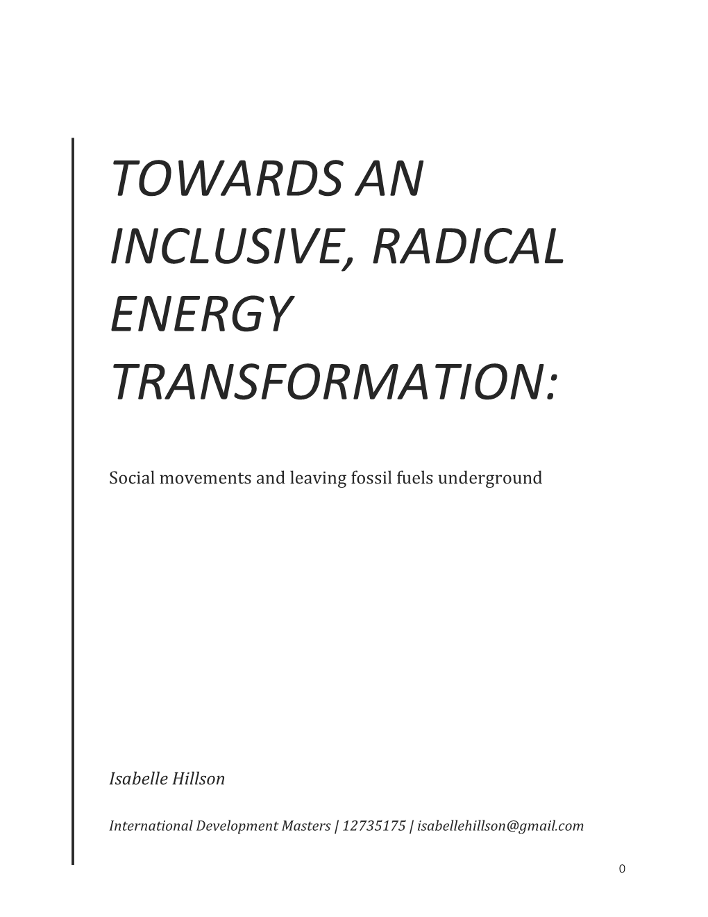 (2020). Towards an Inclusive, Radical Energy