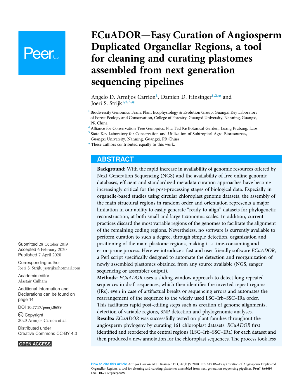 Ecuador—Easy Curation of Angiosperm Duplicated Organellar Regions, a Tool for Cleaning and Curating Plastomes Assembled from Next Generation Sequencing Pipelines