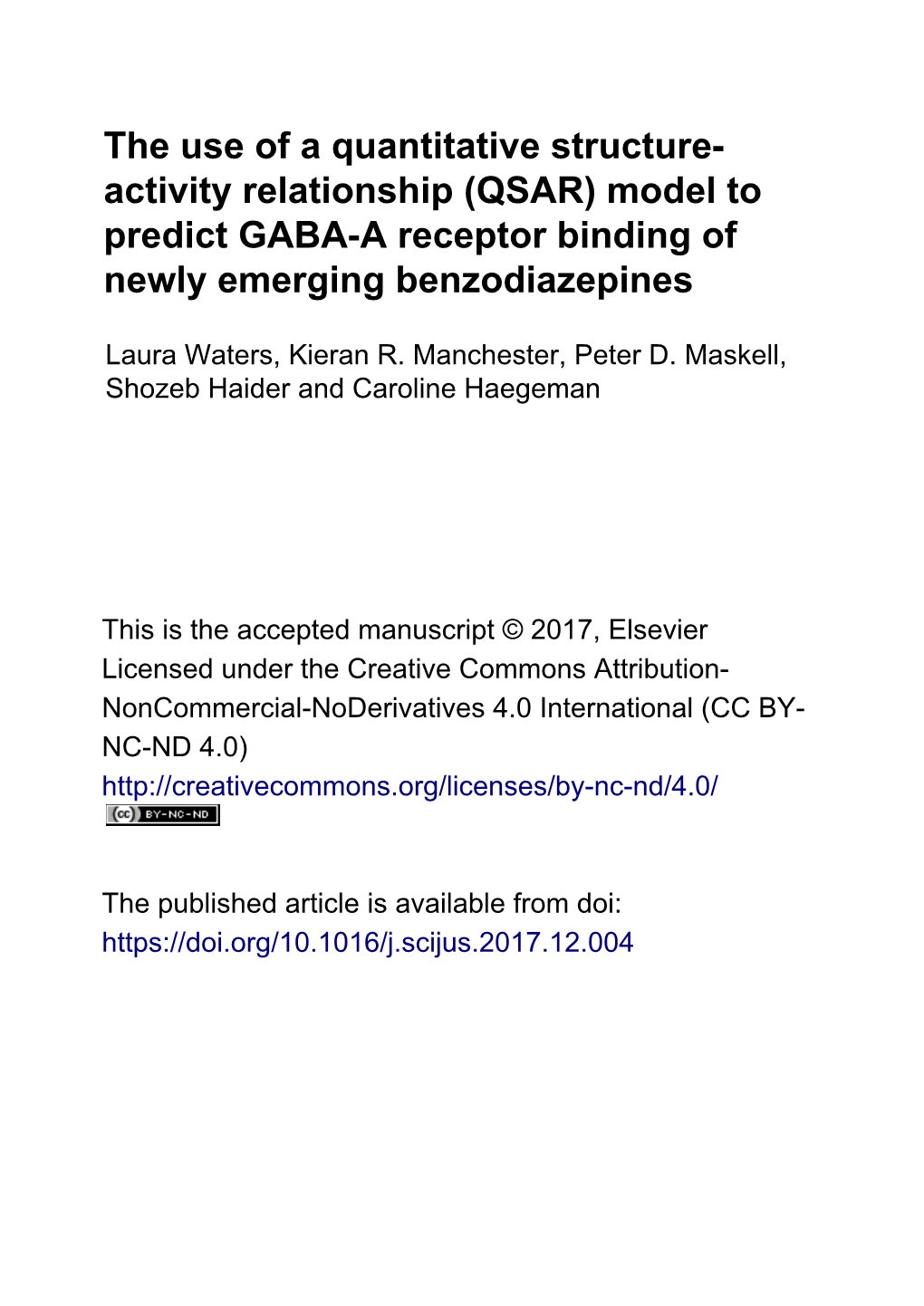 The Use of a Quantitative Structure- Activity Relationship (QSAR) Model to Predict GABA-A Receptor Binding of Newly Emerging Benzodiazepines